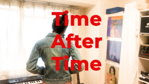 Mehr über den Artikel erfahren Time After Time – Cyndi Lauper gecovert von ITOI Akane