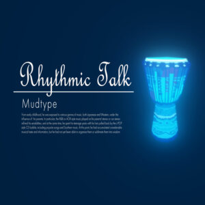 Mehr über den Artikel erfahren Mudtype ‚Rhythmic Talk‘