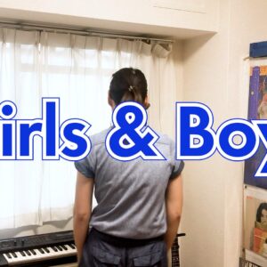 Girls & Boys – Blur covered by ITOI Akane