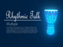 Mudtype "Rhythmic Talk"