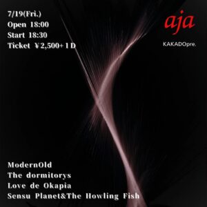 Sensu Planet & The Howling Fish treten am 19. Juli im Ochanomizu KAKADO „KAKADOpre. Aja“ auf