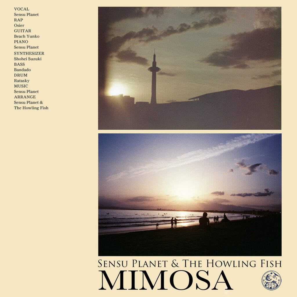 Mimosa - Sensu Planet & The Howling Fish