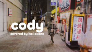 Read more about the article Cody – Mogwai covered by ITOI Akane