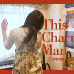 This Charming Man – The Smiths covered by ITOI Akane