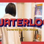 Waterloo - ABBA covered by ITOI Akane
