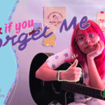 It’s OK If You Forget Me - Astrid S covered by Natsu no Film
