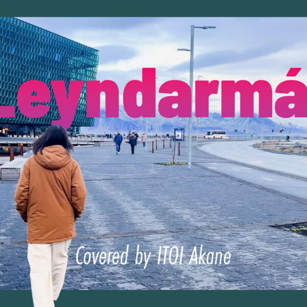 Leyndarmál - Ásgeir covered by ITOI Akane