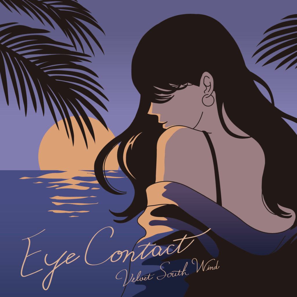 Eye Contact - Velvet South Wind